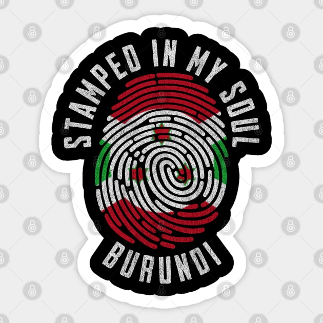 Stamped in My Soul Burundi Flag Design Burundian Pride Sticker by Yesteeyear
